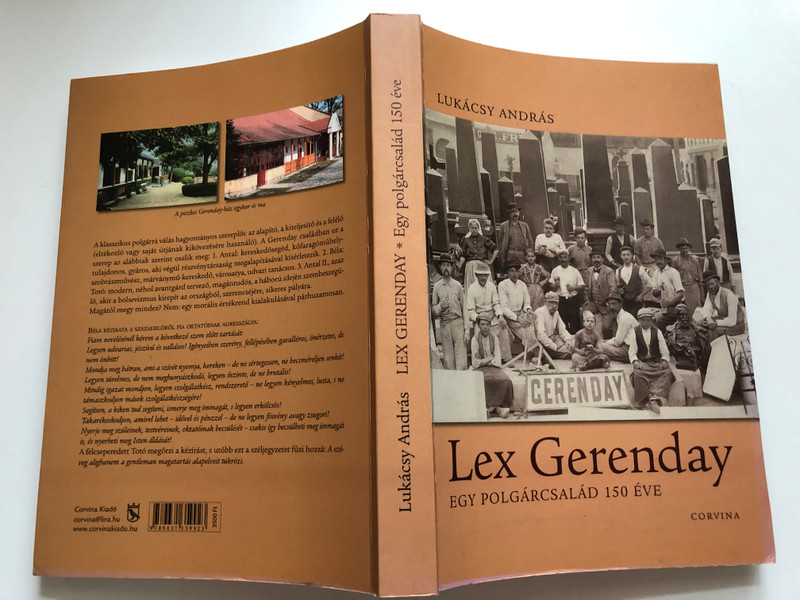 Lex Gerenday - 150 Years of a Citizen Family | Lex Gerenday - Egy Polgárcsalád 150 Éve (9789631359923)