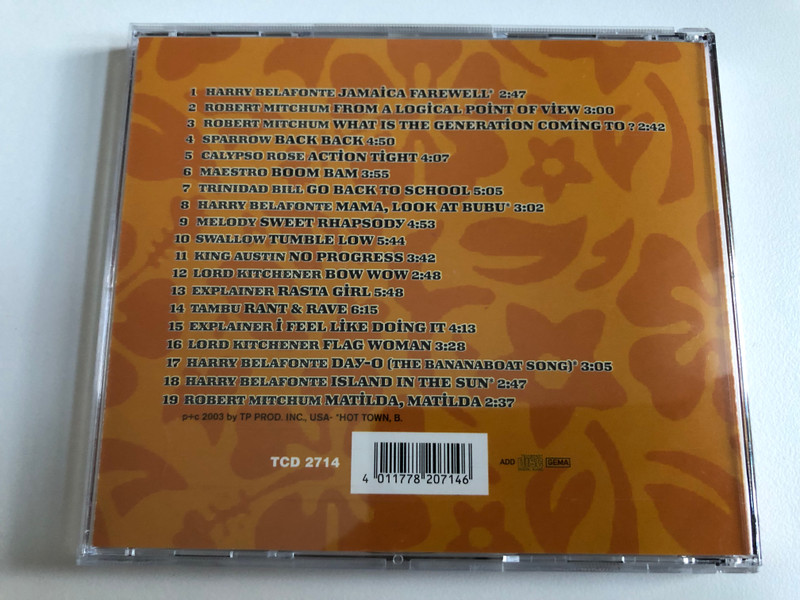 100% Calypso Hits - with Harry Belafonte, Melody, Trinidad Bill, Robert Mitchum, Lord Kitchener, Tambu, and many others,... / ''Island In The Sun'' And 18 More / TCD Audio CD 2003 / TCD 2714