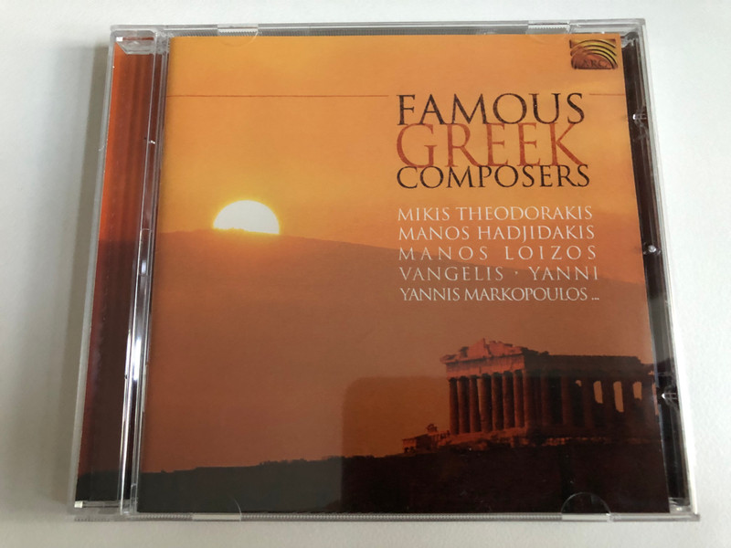 Famous Greek Composers - Mikis Theodorakis, Manos Hadjidakis, Manos Loizos, Vangelis, Yanni, Yannis Markopoulos, ... / ARC Music Audio CD 2003 / EUCD 1829