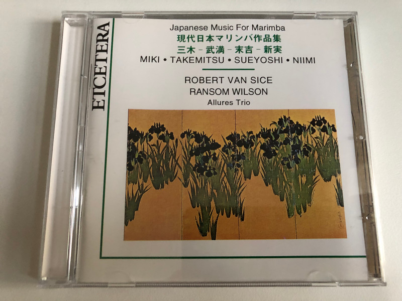 Japanese Music For Marimba: Miki, Takemitsu, Sueyoshi, Niimi - Robert Van Sice, Ransom Wilson, Allures Trio (Allures Trio) / Etcetera Audio CD 1992 / KTC 1143 