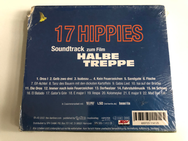 17 Hippies – Soundtrack Zum Film "Halbe Treppe" / Ausgezeichnet mit dem Silbernen Baren und dem Deutschen Filmpreis in Silber / Hipster-Records Audio CD 2002 / SPV 085-11412 CD