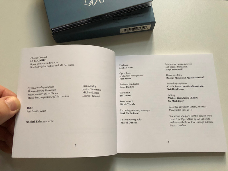 Gounod: La Colombe - Sir Mark Elder, Erin Morley, Javier Camarena, Michele Losier, Laurent Naouri, Halle / Opera Rara 2x Audio CD 2015 / ORC53