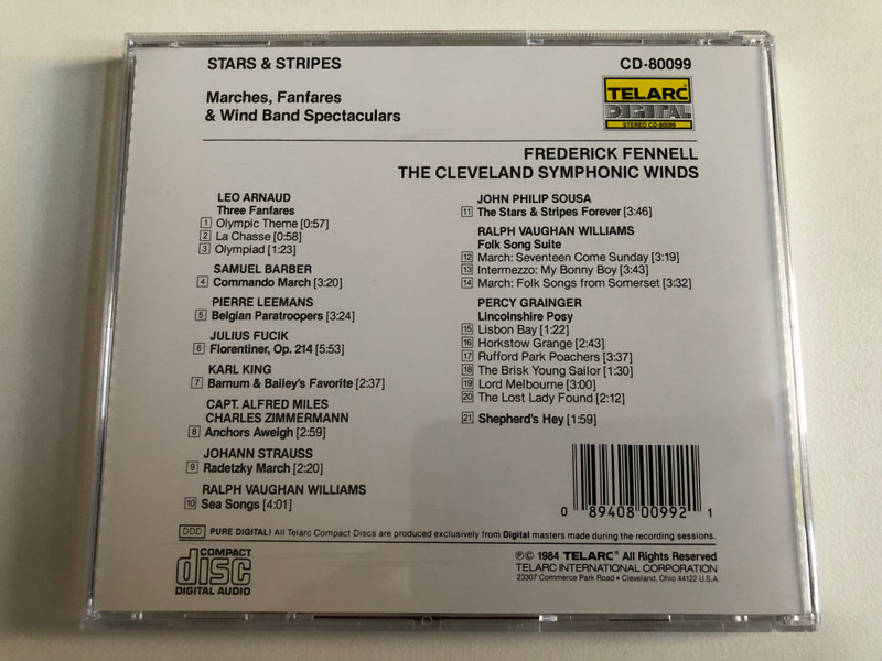 Frederick Fennell, The Cleveland Symphonic Winds - Stars & Stripes: Fanfares, Marches & Wind Band Spectaculars / Telarc Audio CD 1984 / CD-80099