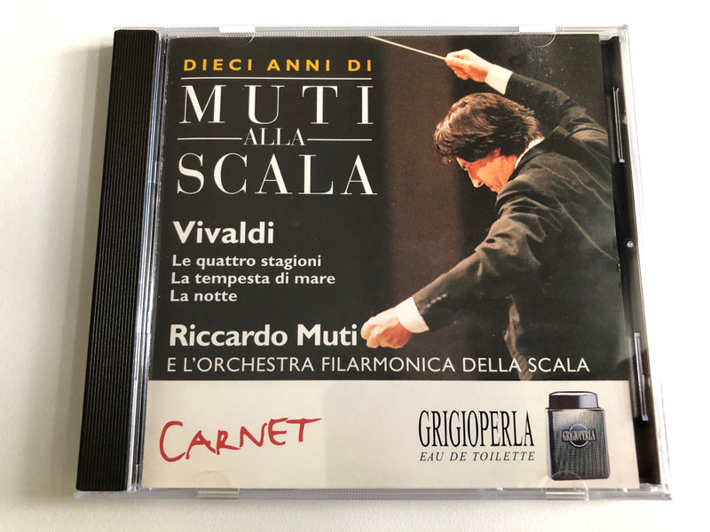 Dieci Anni Di Muti Alla Scala - Vivaldi: La quattro stagioni, La Tempesta di Mare, La notte - Riccardo Muti, E L'Orchestra Filarmonica Della Scala / EMI Audio CD 1996 Stereo / 7243 4 89159 2 4