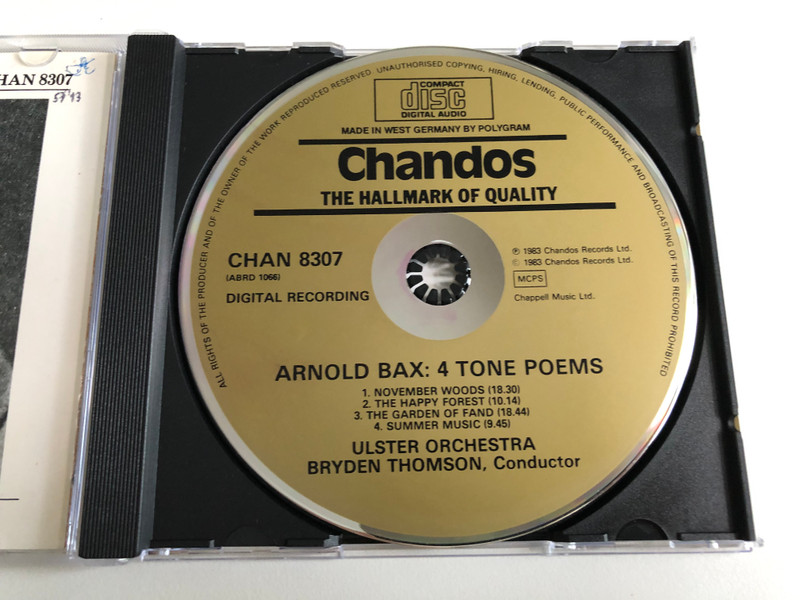 Arnold Bax: Tone Poems (November Woods; The Happy Forest; The Garden Of Fand; Summer Music)– Bryden Thomson, Ulster Orchestra / Chandos Audio CD 1983 / CHAN 8307