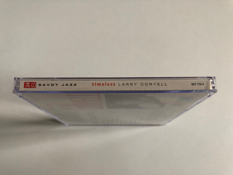 Larry Coryell – Timeless / These straight ahead tracks show the great guitarist swinging with trademark abandon and authority / Savoy Jazz Audio CD 2003 / SVY 17214