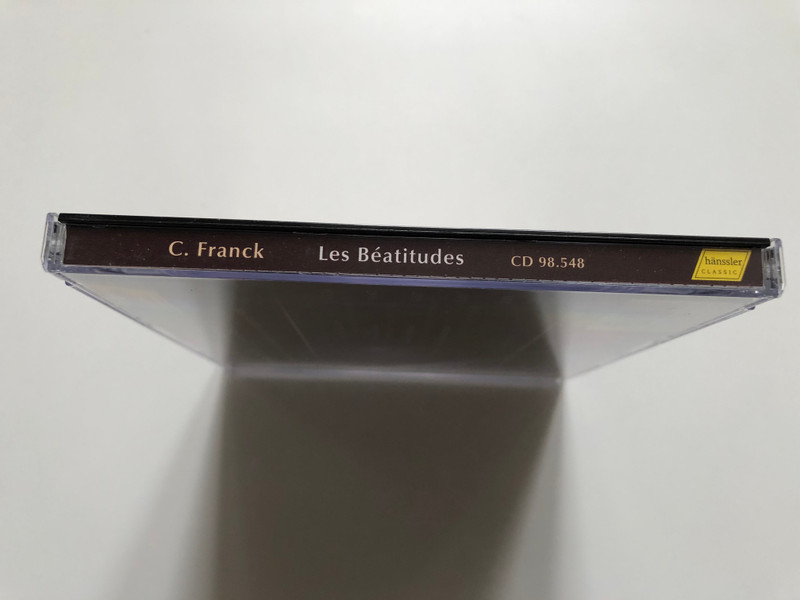César Franck: Les Béatitudes = Die Seligpreisungen = The Beatitudes - Gächinger Kantorei Stuttgart, Radio-Sinfonieorchester Stuttgart des SWR, Helmuth Rilling / Hänssler Classic 2x Audio CD 2009 / CD 98.548