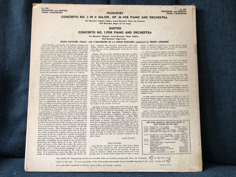 Bartok Concerto No. 3 for Piano and Orchestra, Prokofiev Concerto No. 3 in C Major for Piano and Orchestra - Julius Katchen (piano), with L'Orchestre De La Suisse Romande, conducted by Ernest Ansermet / London Records LP / LL-945Bartok Concerto No. 3 for Piano and Orchestra, Prokofiev Concerto No. 3 in C Major for Piano and Orchestra - Julius Katchen (piano), with L'Orchestre De La Suisse Romande, conducted by Ernest Ansermet / London Records LP / LL-945