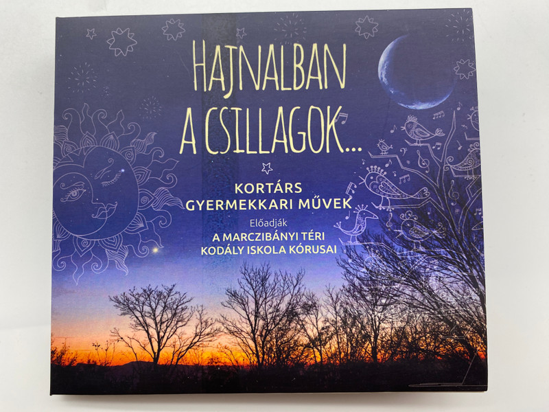 Hajnalban A Csillagok... - Kortars, Gyermekkari Muvek, eloadjak: A Marczibányi Téri Kodály Iskola Kórusai / Rózsavölgyi És Társa Audio CD 2016 / RÉTCD 086 (5999033929592)