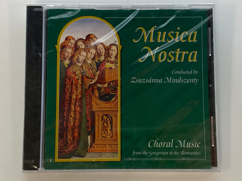 Music Nostra - Conducted by Zsuzsanna Mindszenty - Choral Music from the Gregorian to the Romantics / Allegro Audio CD 1999 / MZA 047
