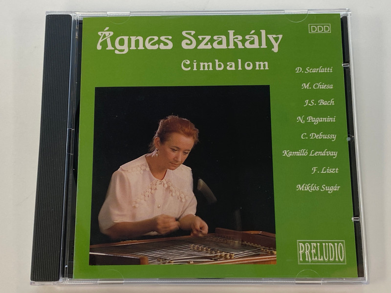 Szakály Ágnes – Cimbalom / Preludio Art Agency Audio CD / PRECD 9304