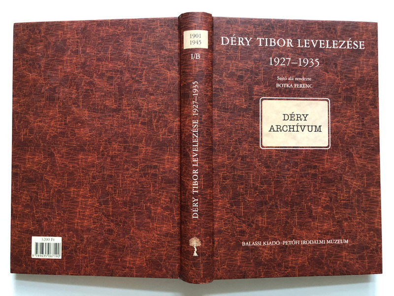 DÉRY ARCHIVE: Correspondence of Tibor Déry 1/B (1927-1935) (9789635066971) 
