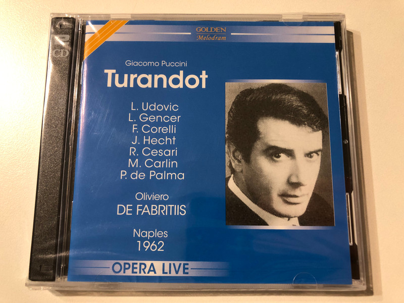 Giacomo Puccini: Turandot - L. Udovic, L. Gencer, F. Corelli, J. Hecht, R. Cesari, M. Carlin, P. de Palma, Oliviero De Gabritiis / Naples 1962 / Opera Live / Golden Melodram 2x Audio CD 2007 Mono / GM 5.0066