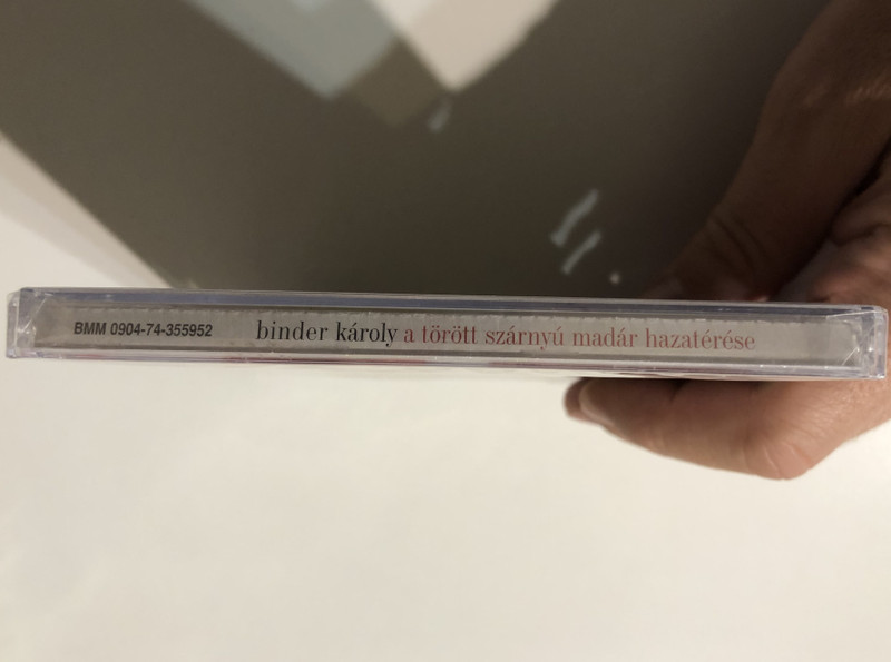 Binder Karoly - A torott szarnyu madar hazeterese / BMM Audio CD 2009 / BMM 0904-74-355952 (5998272708340)