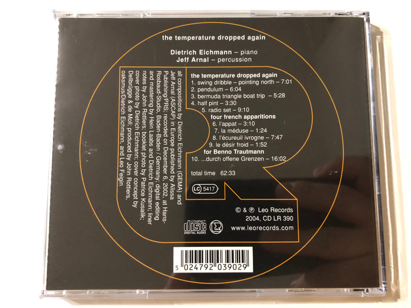 Dietrich Eichmann (piano), Jeff Arnal (drums) – The Temperature Dropped Again / Leo Records Audio CD 2004 / CD LR 390