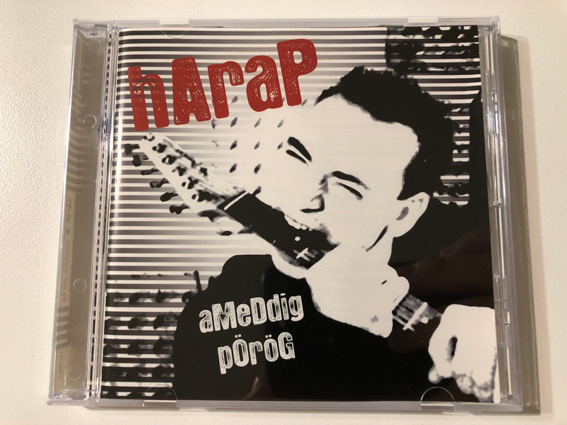 Harap – Ameddig Pörög / Zebra Audio CD 2007 / 173 369-1