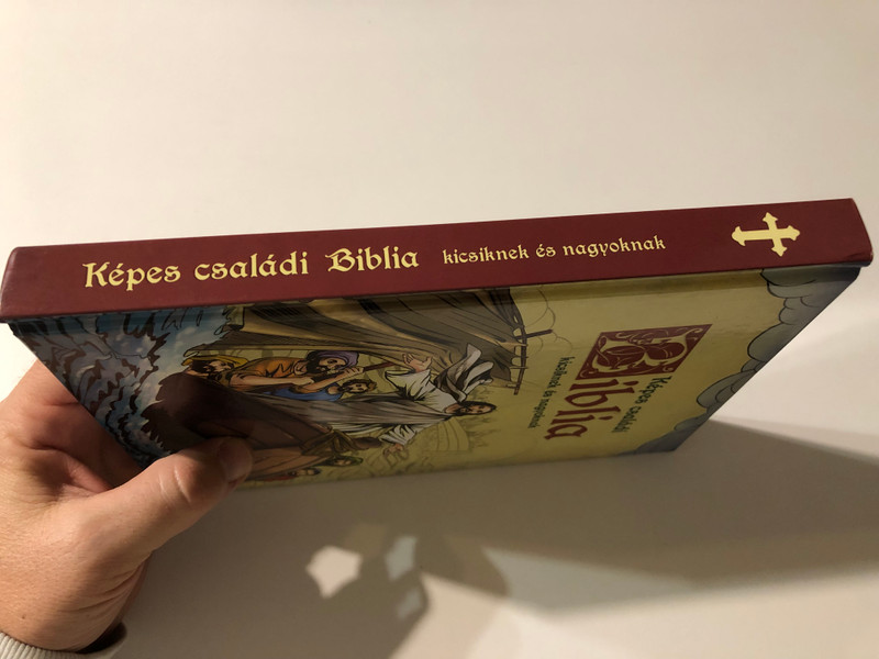 Képes családi Biblia kicsiknek és nagyoknak – Illustrated Family Bible for Young and Old (9789632511726)