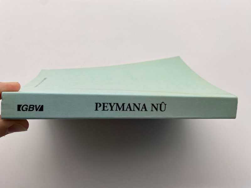 Peymana Nû (New Testament in Kurdish Kurmanji) - Mizginiya İsa Mesih (İNCİL) (KurmanjiNT)