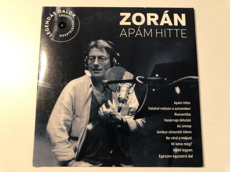 Zorán – Apám Hitte (991817128825)