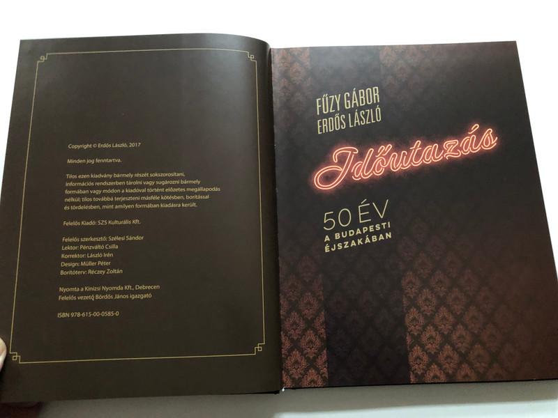 Időutazás – 50 év a budapesti éjszakában (Time Travel – 50 Years in Budapest’s Nightlife) | Füzy Gábor és Erdős László (9786150005850)