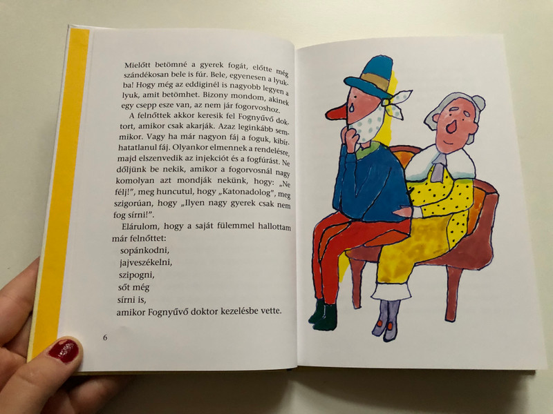 A Rettegő Fogorvos (The Terrible Dentist) by Vig Balázs (9789631199536)