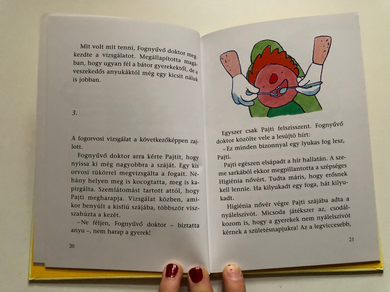 A Rettegő Fogorvos (The Terrible Dentist) by Vig Balázs (9789631199536)