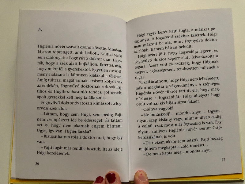 A Rettegő Fogorvos (The Terrible Dentist) by Vig Balázs (9789631199536)