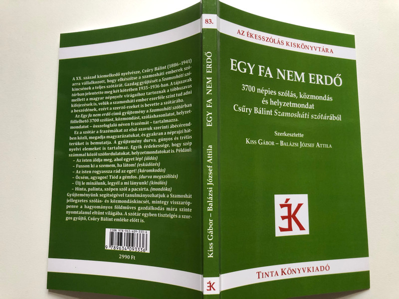 Egy fa nem erdő (One tree is not a forest) by Kiss Gábor & Balázsi József Attila (9789634093336)
