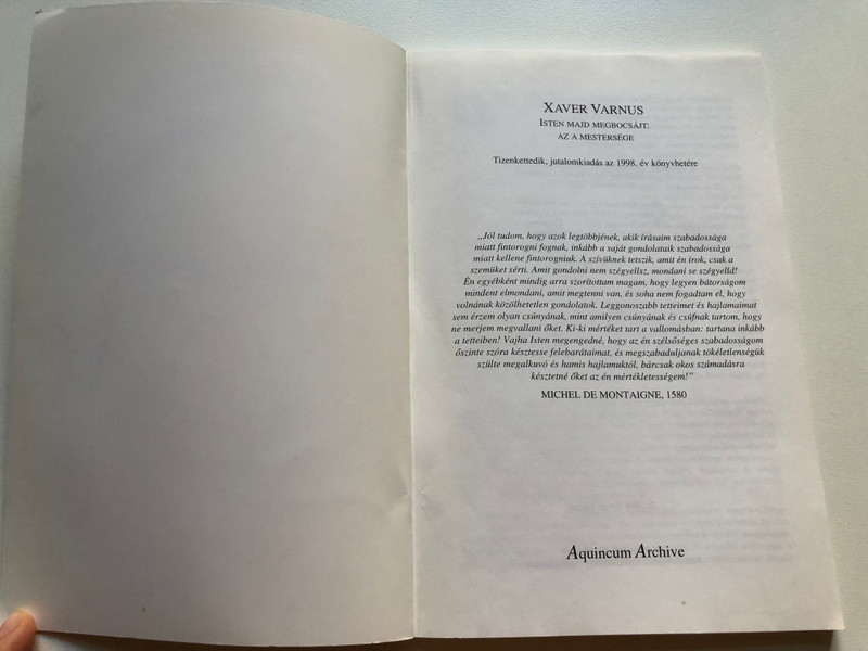 Isten majd megbocsájt: Az a mestersége (God will forgive me: That's his craft) by Xaver Varnus (0189000981776)