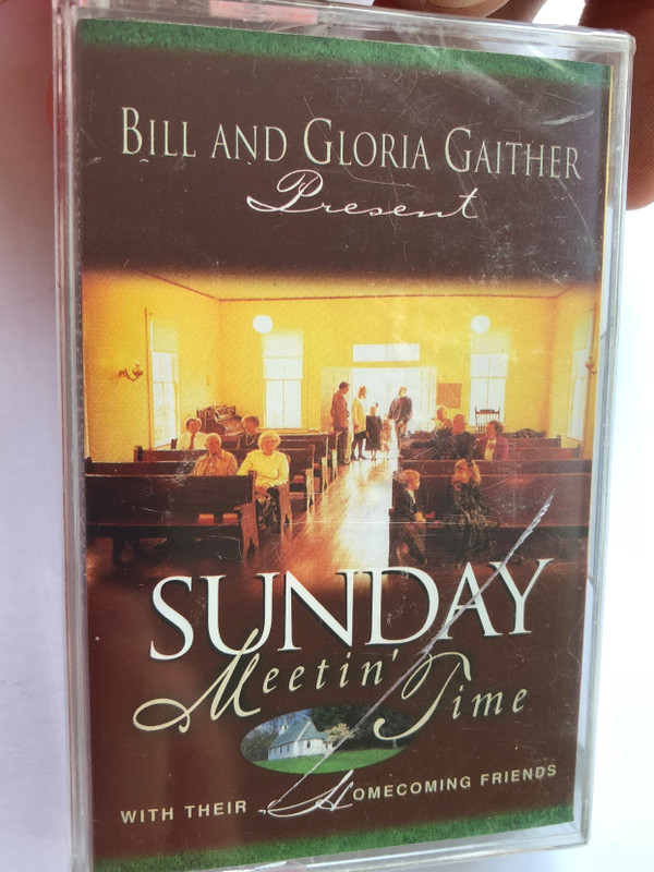 Bill and Gloria Gaither Present: Sunday Meetin' Time with Their Homecoming Friends | Audio Cassette (72438253724)