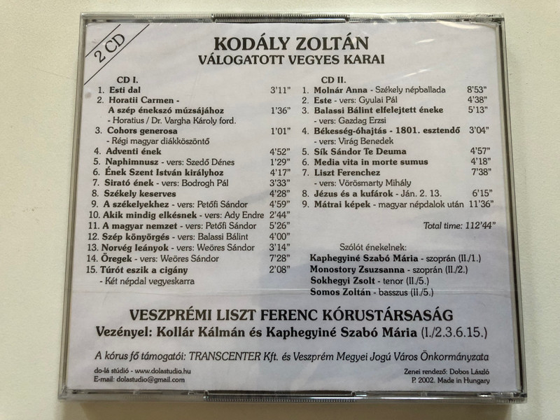 Zengj nekünk dalt… – Selected Mixed Choir Works by Kodály Zoltán | 2 Audio CD Set (Zengjnekünkdalt)