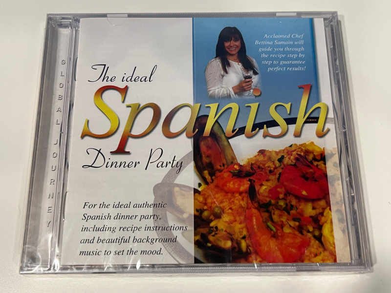 The Ideal Spanish Dinner Party – Authentic Recipes & Mood Music with Chef Bettina Samain (Audio CD) (650922550727)