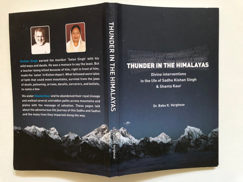 Thunder in the Himalayas: Divine Lightning on Sadhu Kishan Singh & Shanta Kaur (ThunderHimalayas)