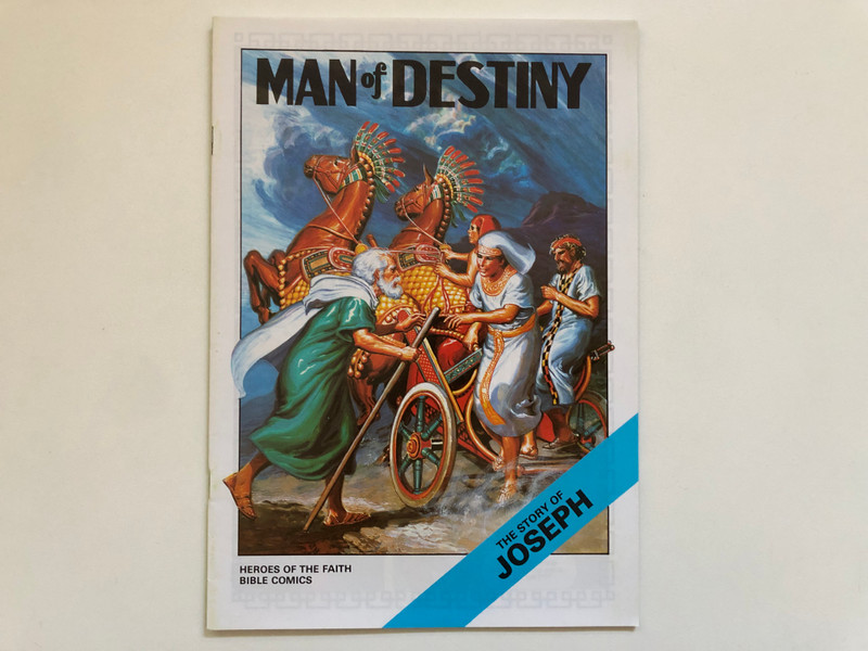 Joseph: Man of Destiny | Heroes of the Faith Bible Comics (ManofDestiny)