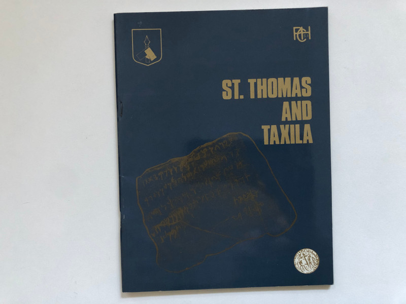 St. Thomas and Taxila: A Symposium on Saint Thomas | Religious Historical Study (St.ThomasTaxila)