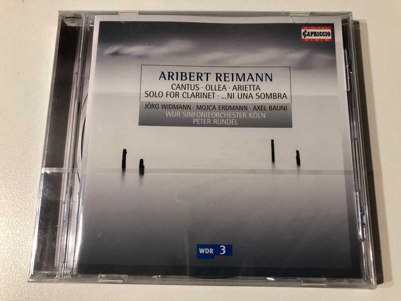 Aribert Reimann: Cantus | Ollea | Arietta | Solo for Clarinet | …Ni Una Sombra (CD) (845221050201)