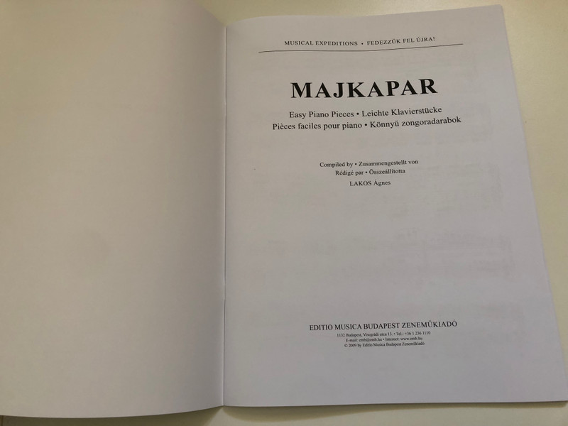 Musical Expeditions: Majkapar — Easy Piano Pieces | Fedezzük Fel Újra! Majkapar — Könnyű Zongoradarabok (9790080146927)