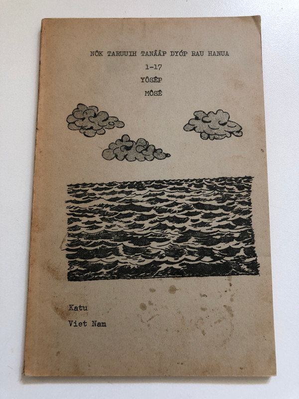 NOK TARUUTH TANÂẤP DYÓP RAU HANUA / Sáng-thế Ký 1-17: Giô-sép và Môi-se (Old Testament Stories: Joseph & Moses) (Joseph&MosesKatu)