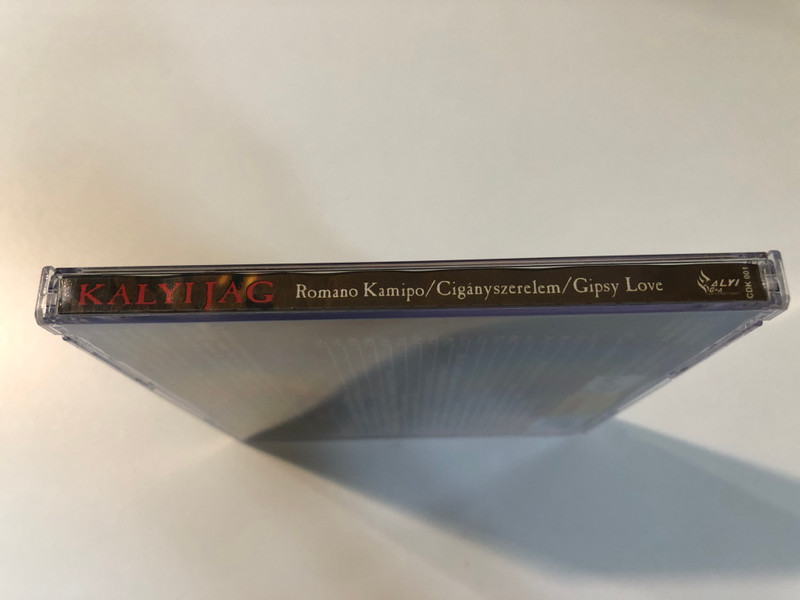 Kalyi Jag: Cigányszerelem / Romano Kamipo / Gipsy Love (Audio CD + CD-ROM) (5998727159781)