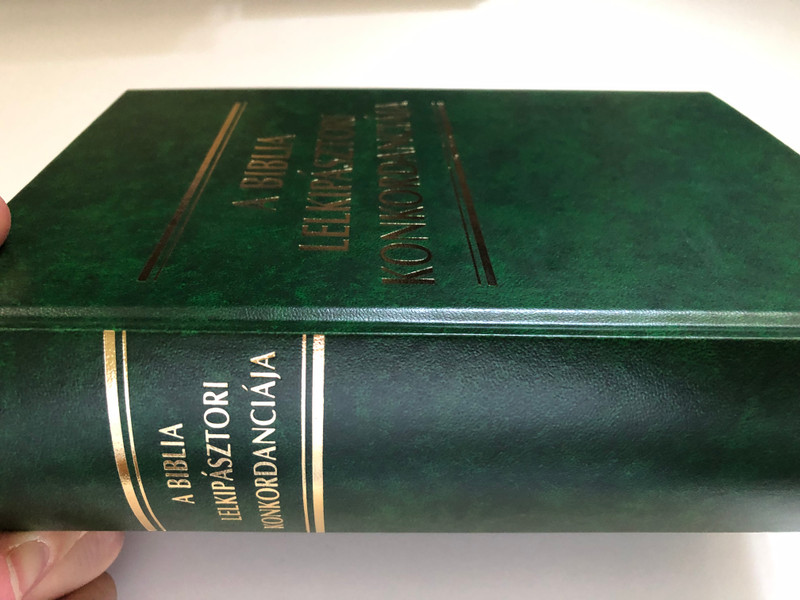 The Pastoral Concordance of the Bible / A Biblia lelkipásztori konkordanciája (9789636120535)