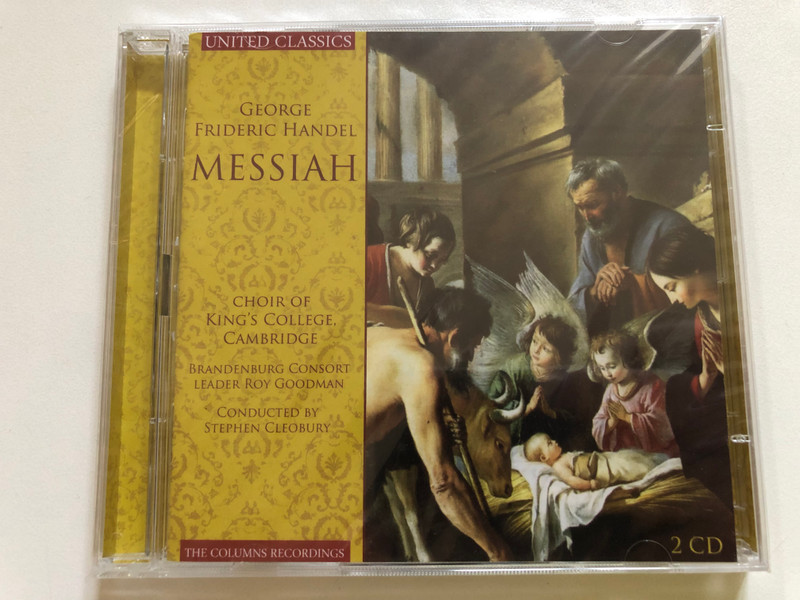 Handel – Messiah HWV 56 | Choir of King’s College, Cambridge | Brandenburg Consort | Stephen Cleobury (8713545220520)