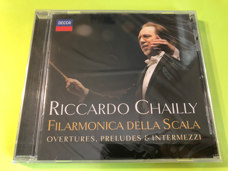 Riccardo Chailly & Filarmonica della Scala: Overtures, Preludes & Intermezzi | Classical Orchestral CD (028948311484)