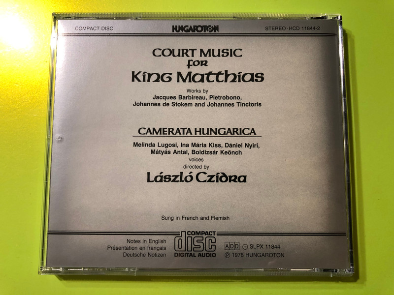 A Journey to Renaissance Hungary: Court Music for King Matthias Corvinus CD (HCD 11844-2)