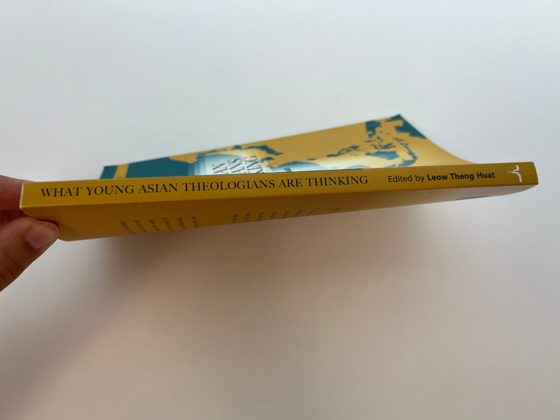 What Young Asian Theologians Are Thinking: New Voices in Asian Christianity (CSCA Series No. 7) / Paperback (9789810918606)