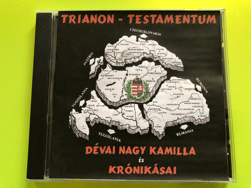 Dévai Nagy Kamilla és Krónikásai – Trianon: Testamentum CD (DévaiNagyKamilla)