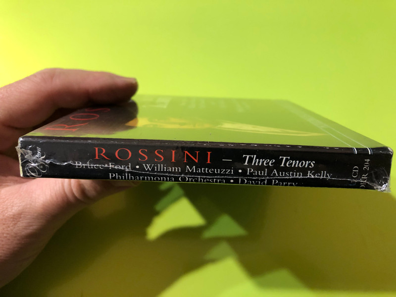 Rossini: Three Tenors – Bruce Ford, William Matteuzzi & Paul Austin Kelly (Opera Rara ORR204, 1998) CD (792938020426)