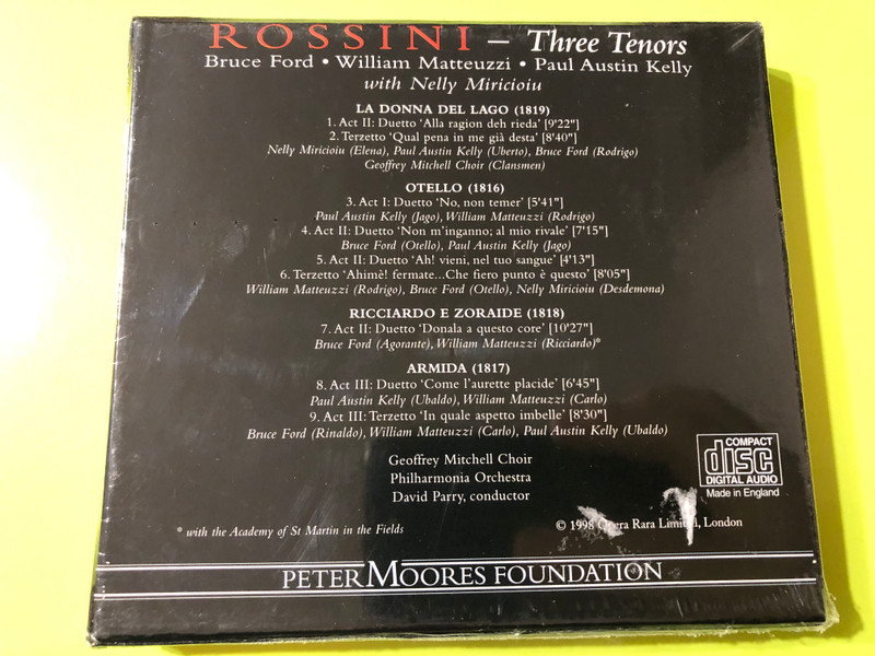 Rossini: Three Tenors – Bruce Ford, William Matteuzzi & Paul Austin Kelly (Opera Rara ORR204, 1998) CD (792938020426)