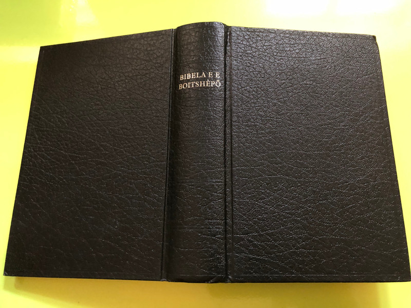 BIBELA E E BOITSHÈPÕ – The Holy Bible in Tswana (Complete Old & New Testament) (079820088X)