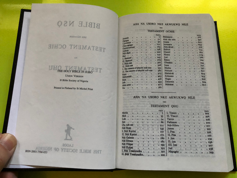 The Holy Bible in Igbo – Union Version (Bible Nso Neb Nanagide Testament Ochie na Testament Ọhụ) (TheHolyBibleIgbo)