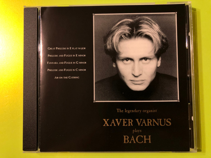 Johann Sebastian Bach: THE LEGENDARY ORGANIST XAVER VARNUS PLAYS BACH (XaverVarnusBach)